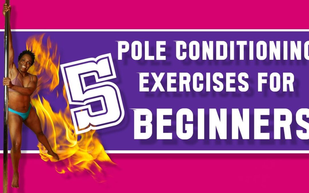 FE Fitness | 5 Beginner Pole Conditioning Exercises